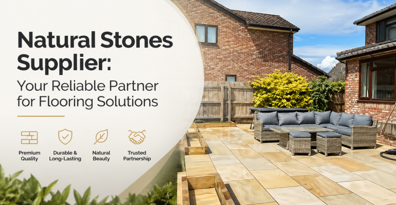Natural Stone Supplier